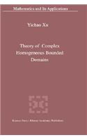 Theory of Complex Homogeneous Bounded Domains