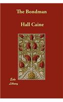 The Bondman