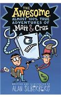 The Awesome, Almost 100% True Adventures of Matt & Craz