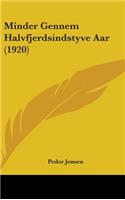 Minder Gennem Halvfjerdsindstyve Aar (1920)