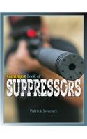 Gun Digest Book of Suppressors