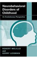 Neurobehavioral Disorders of Childhood
