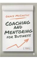 Coaching and Mentoring: Theory and Practice