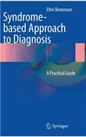 Syndrome-Based Approach to Diagnosis