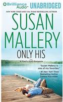 Only His: Library Edition(Fool's Gold Romance)