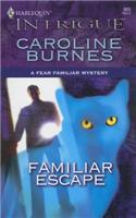 Familiar Escape