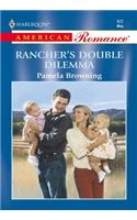 Rancher's Double Dilemma