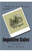 Impulsive Sales