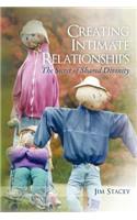 Creating Intimate Relationships: The Secret of Shared Divinity