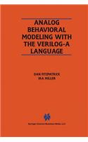 Analog Behavioral Modeling with the Verilog-A Language
