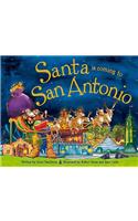 Santa Is Coming to San Antonio