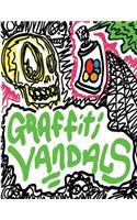 Graffiti Vandals: Dumpster Television Magazine