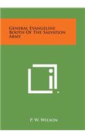General Evangeline Booth of the Salvation Army
