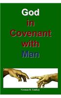 God in Covenant with Man