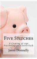 Five Stitches