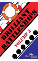 Brilliant Battleships Volume 2