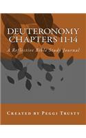 Deuteronomy, Chapters 11-14