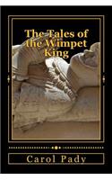 The Tales of the Wimpet King