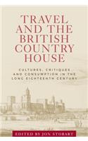 Travel and the British Country House