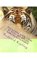 The jungle book ( 1894) by Rudyard Kipling (Children's Classics): (English)