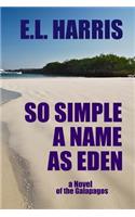 So Simple A Name As Eden