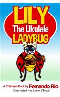 Lily The Ukulele Ladybug