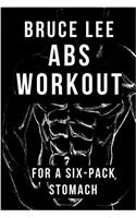 Bruce Lee Abs Workout for a Six-pack Stomach