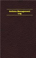 Asthma Management Log (Logbook, Journal - 96 pages, 5 x 8 inches): Asthma Management Logbook (Deep Wine Cover, Small)