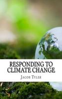 Responding to Climate Change