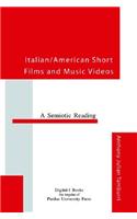 Italian/American Short Films and Music Videos