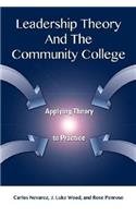 Leadership Theory and the Community College