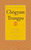 Collected Works of Chögyam Trungpa, Volume 8