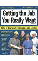 Getting the Job You Really Want