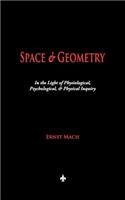 Space and Geometry: In the Light of Physiological, Psychological, and Physical Inquiry