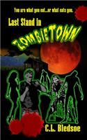 Last Stand in Zombie Town