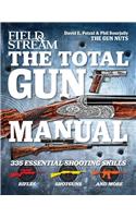 Field & Stream the Total Gun Manual