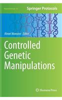 Controlled Genetic Manipulations