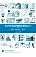 Communication Images in Derek Walcott's Poetry