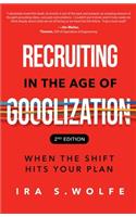 Recruiting in the Age of Googlization: When the Shift Hits Your Plan