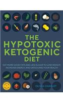 The Hypotoxic Ketogenic Diet