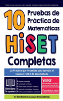 10 Pruebas de Práctica de Matemáticas HiSET Completas: La Práctica que necesitas para aprobar el Examen HiSET de Matemáticas