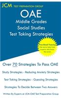 OAE Middle Grades Social Studies Test Taking Strategies