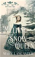 Melting the Snow Queen