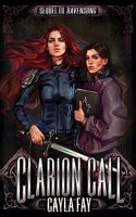 Clarion Call: (Ravensong)