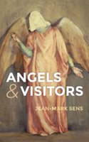 Angels and Visitors