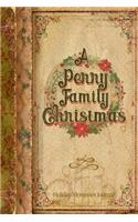 A Perry Family Christmas: Holiday Memories Journal