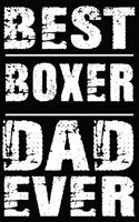 Best Boxer Dad Ever
