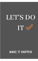 To Do List Make It Happen Notebook