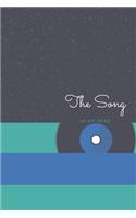 The Song in my Head: Songwriter (Journal, Diary, Notebook) 6x9 inches - 120 sheets