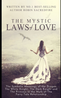 The Mystic Laws of Love